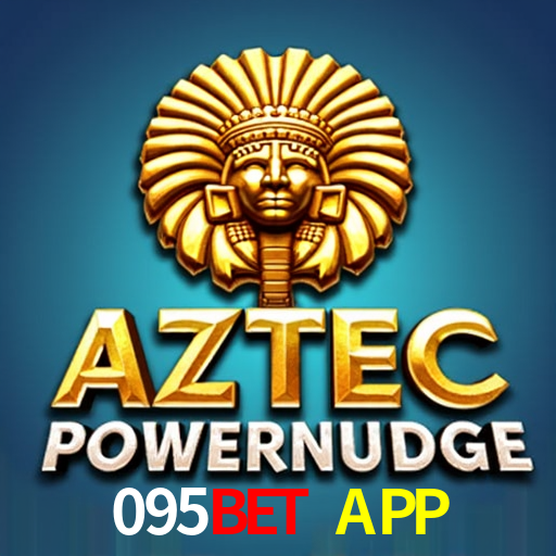095Bet APP